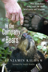 In the Company of Bears -  Benjamin Kilham