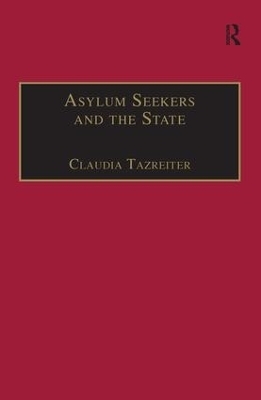 Asylum Seekers and the State - Claudia Tazreiter