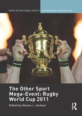 The Other Sport Mega-Event: Rugby World Cup 2011 - 
