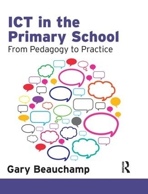 ICT in the Primary School - Gary Beauchamp