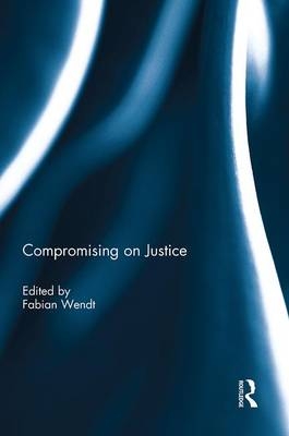 Compromising on Justice - 