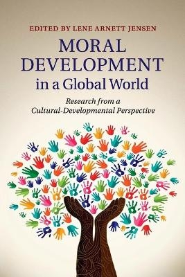 Moral Development in a Global World - 