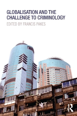 Globalisation and the Challenge to Criminology
