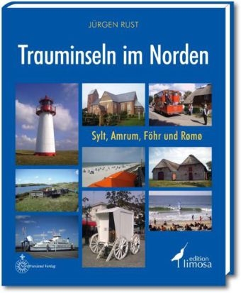 Trauminseln im Norden - J&uuml;rgen Rust