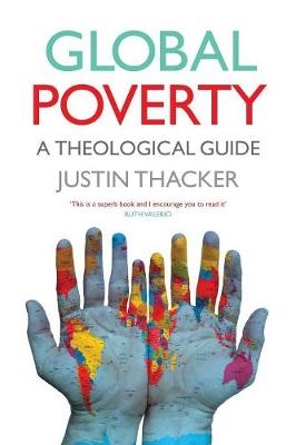 Global Poverty - Justin Thacker
