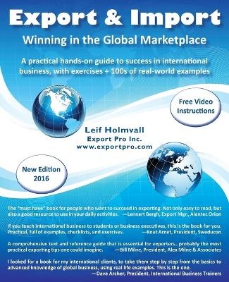 Export & Import - Winning in the Global Marketplace - Leif Holmvall