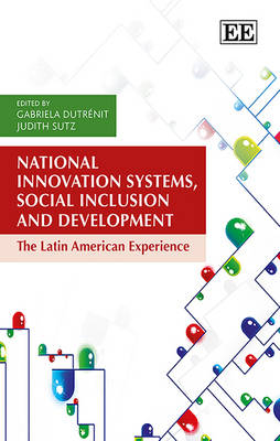 National Innovation Systems, Social Inclusion and Development - 