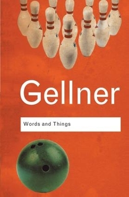Words and Things - Ernest Gellner