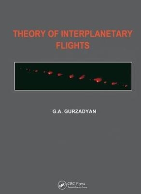 Theory of Interplanetary Flights - Grigor A. Gurzadyan