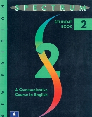 Spectrum 2: A Communicative Course in English, Level 2 Audio Program, New Edition - Donald R.H. Byrd