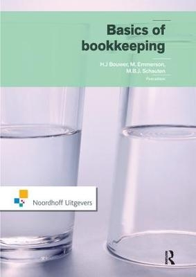 Basics of Bookkeeping - J. Bouwer, M. Schauten