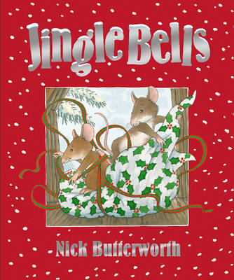 Jingle Bells - Nick Butterworth