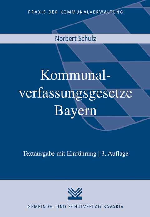 Kommunalverfassungsgesetze Bayern