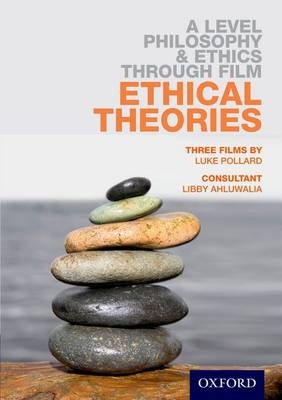 Philosophy & Ethics Through Film: Ethical Theories DVD-ROM - Luke Pollard