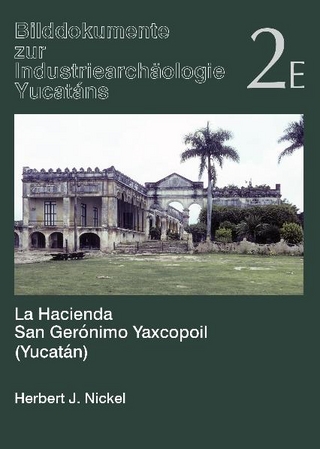 La Hacienda San Gerónimo Yaxcopoil (Yucatán)