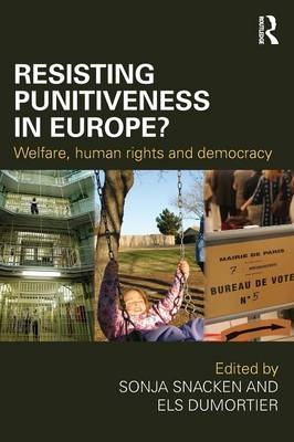 Resisting Punitiveness in Europe? - 