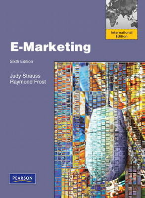 E-Marketing - Judy Strauss, Raymond Frost