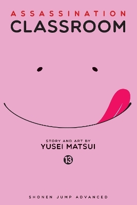 Assassination Classroom, Vol. 13 - Yusei Matsui