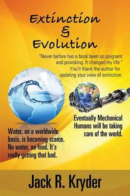 Extinction & Evolution - Jack R Kryder