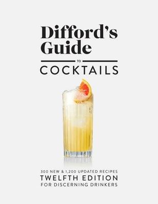 Difford's Guide to Cocktails #12 - Simon Difford