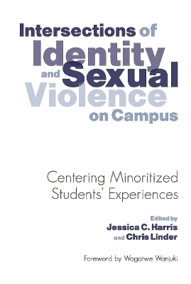 Intersections of Identity and Sexual Violence on Campus