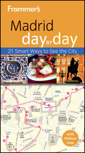 Frommer's Madrid Day By Day