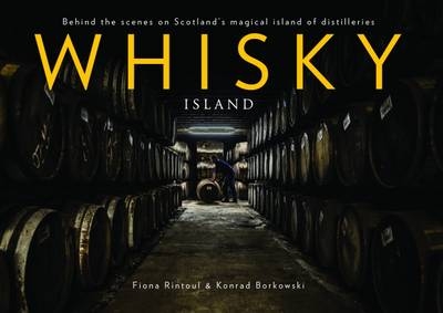 Whisky Island -  Rintoul Fiona