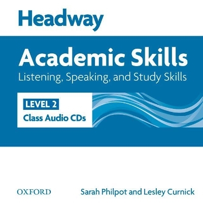 Headway Academic Skills: 2: Listening, Speaking, and Study Skills Class Audio CDs (2)