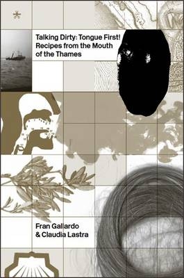 Talking Dirty: Tongue First! - Claudia Lastra, Fran Gallardo