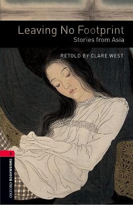 Oxford Bookworms Library: Level 3:: Leaving No Footprint: Stories from Asia