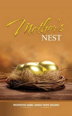 Mother's Nest