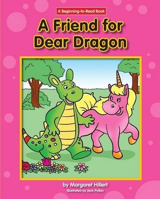 Friend for Dear Dragon - Margaret Hillert