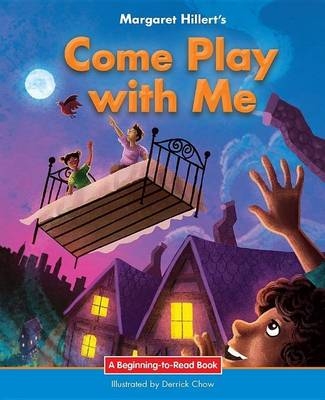 Come Play with Me - Margaret Hillert