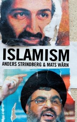 Islamism - Anders Strindberg, Mats W&auml;rn