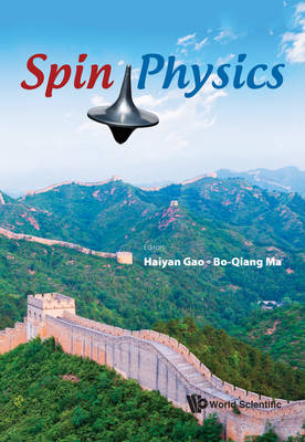 Spin Physics - Selected Papers From The 21st International Symposium (Spin2014) - 