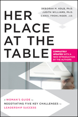 Her Place at the Table - Deborah M. Kolb, Judith Williams, Carol Frohlinger