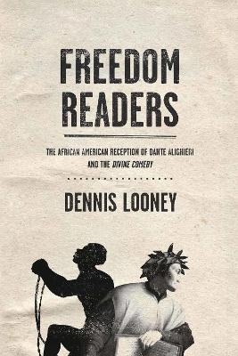 Freedom Readers - Dennis Looney