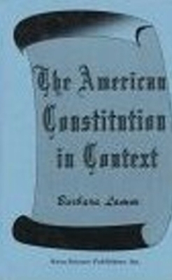 American Constitution in Context - 