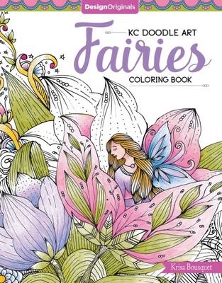 KC Doodle Art Fairies Coloring Book - Krisa Bousquet