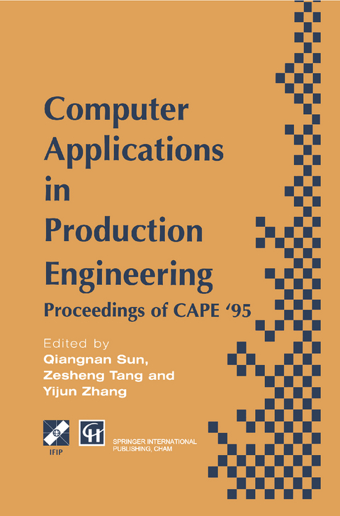 Computer Applications in Production Engineering - 