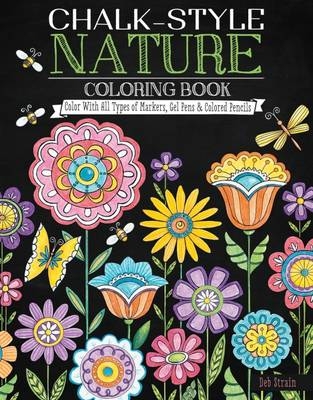 Chalk-Style Nature Coloring Book - Deb Strain