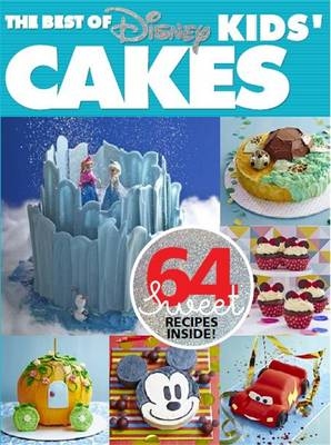 The Best of Disney Kids' Party Cakes