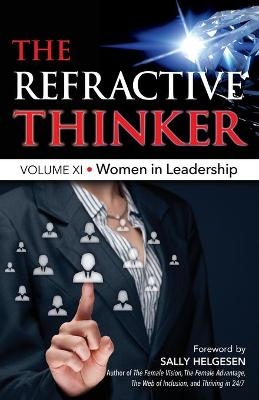 The Refractive Thinker(R) - Dr Gwendolyn C Dooley