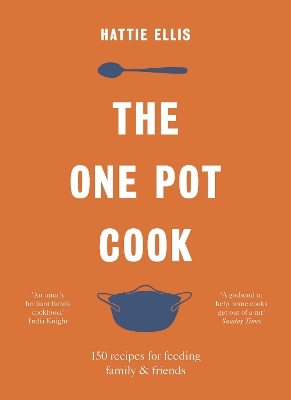 The One Pot Cook - Hattie Ellis