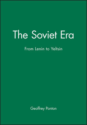 The Soviet Era - Geoffrey Ponton
