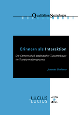 Erinnern als Interaktion - Jeannette Prochnow