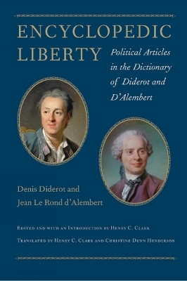 Encyclopaedic Liberty - Denis Diderot, Jean Le Rond D'Alembert