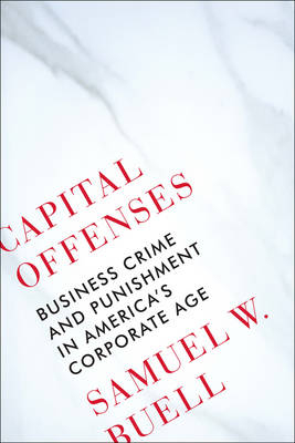 Capital Offenses - Samuel W Buell