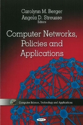 Computer Networks, Policies & Applications - 