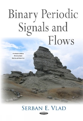 Binary Periodic Signals & Flows - Serban E Vlad